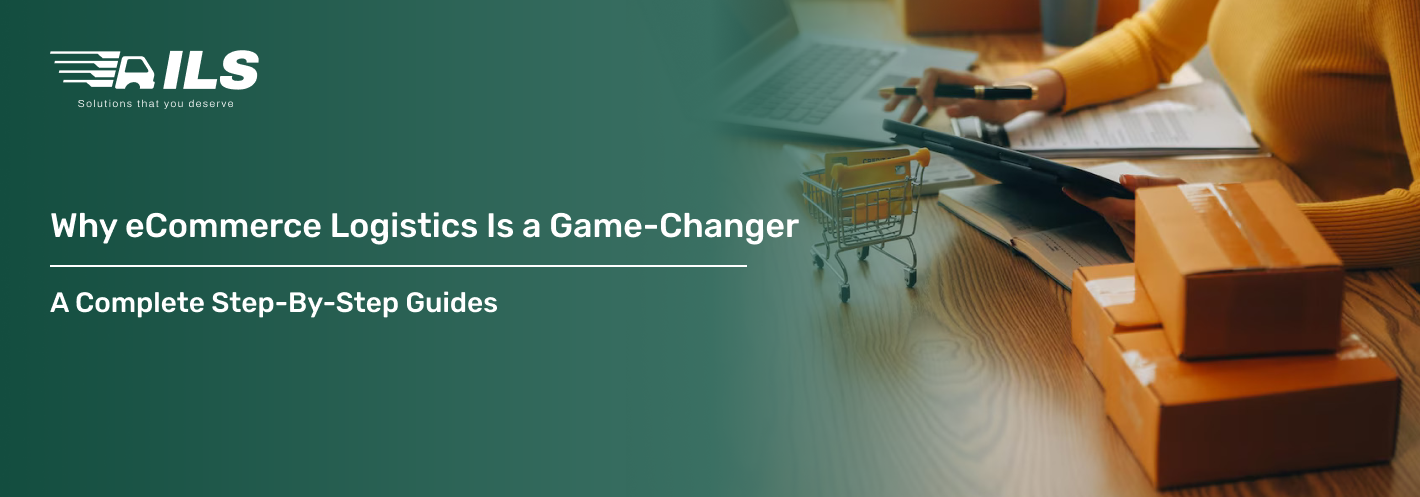 Ecommerce Logistics