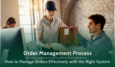 Order Management Process