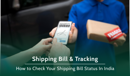 Shipping Bill Status