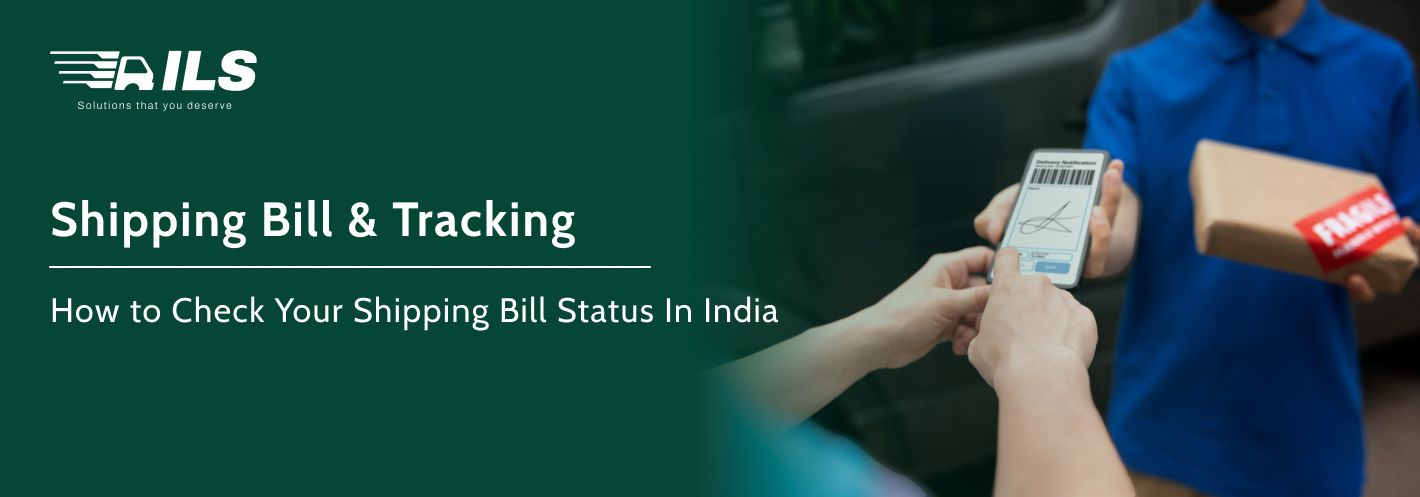Shipping Bill Status